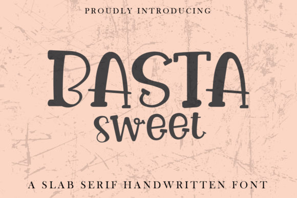 Basta Sweet: A Playful Display Font for Digital Branding