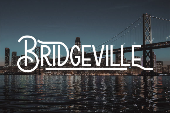 Bridgeville: A Display Font That Makes Your Brand Feel Intentional