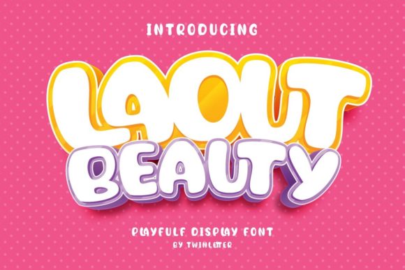 Laout Beauty: A Playful Display Font That Feels Like a Smile