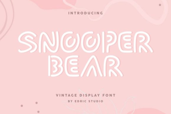 Snooper Bear: A Playful Display Font That Makes Kids’ Campaigns Pop
