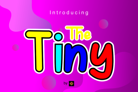 The Tiny: A Playful Display Font for Digital Branding